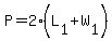 P=2%28L%5B1%5D%2BW%5B1%5D%29