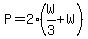 P=2%28W%2F3%2BW%29