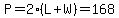 P=2%2A%28L%2BW%29=168
