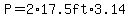 P=2%2A17.5ft%2A3.14