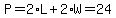 P=2%2AL%2B2%2AW=24