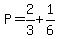 P=2%2F3%2B1%2F6