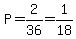 P=2%2F36=1%2F18