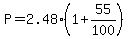 P=2.48%281%2B55%2F100%29