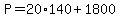P=20%2A140%2B1800