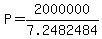 P=2000000%2F7.2482484