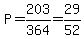 P=203%2F364=29%2F52