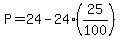P=24-24%2A%2825%2F100%29