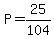 P=25%2F104