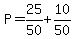P=25%2F50%2B10%2F50