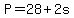 P=28%2B2s