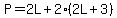 P=2L%2B2%282L%2B3%29