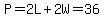 P=2L%2B2W=36