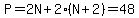 P=2N%2B2%28N%2B2%29=48