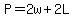 P=2w%2B2L