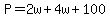 P=2w%2B4w%2B100