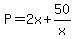 P=2x%2B50%2Fx