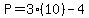 P=3%2810%29-4