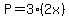 P=3%282x%29