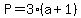 P=3%28a%2B1%29