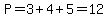 P=3%2B4%2B5=12