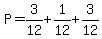 P=3%2F12%2B1%2F12%2B3%2F12