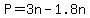 P=3n-1.8n