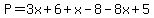 P=3x%2B6%2Bx-8-8x%2B5