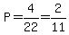 P=4%2F22=2%2F11