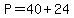 P=40%2B24