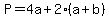 P=4a%2B2%28a%2Bb%29