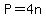 P=4n
