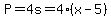 P=4s=4%28x-5%29