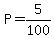 P=5%2F100