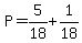 P=5%2F18%2B1%2F18