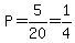 P=5%2F20=1%2F4
