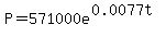 P=571000e%5E%280.0077t%29