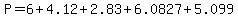 P=6%2B4.12%2B2.83%2B6.0827%2B5.099