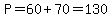 P=60%2B70=130