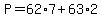 P=62%2A7%2B63%2A2