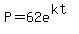 P=62e%5E%28kt%29