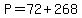 P=72%2B268