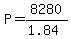 P=8280%2F%281.84%29
