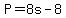 P=8s-8
