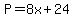 P=8x%2B24