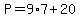 P=9%2A7%2B20