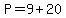 P=9%2B20