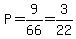 P=9%2F66=3%2F22