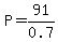 P=91%2F0.7