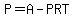 P=A-PRT